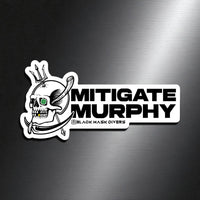 Mitigate Murphy Sticker